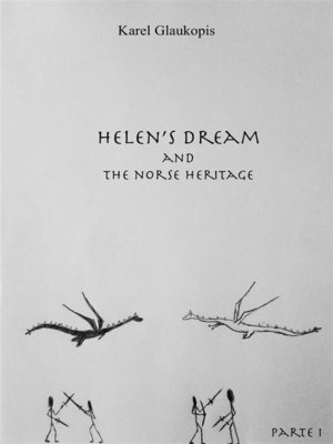 cover image of 2. Helen's dream and the norse heritage. Parte I